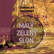 Malý zelený slon - Jaroslav Velinský