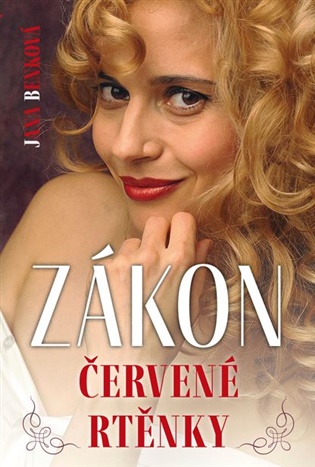 Zákon červené rtěnky - Jana Benková