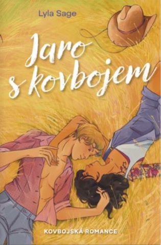 Jaro s kovbojem - Lyla Sage