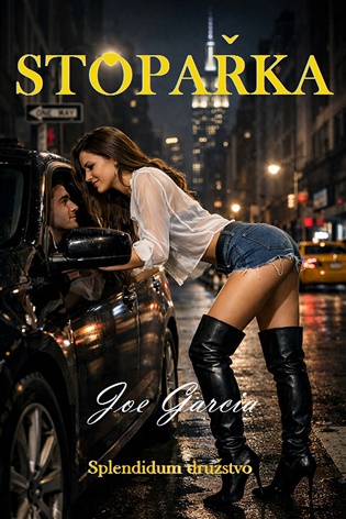 Stopařka - Joe Garcia