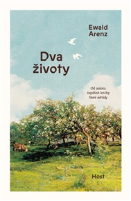 Dva životy - Ewald Arenz