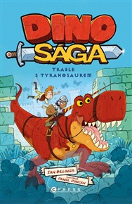 Dinosága: Trable s tyranosaury -  kolektiv
