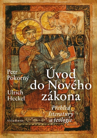 Úvod do Nového zákona: Přehled literatury a teologie - Petr Pokorný