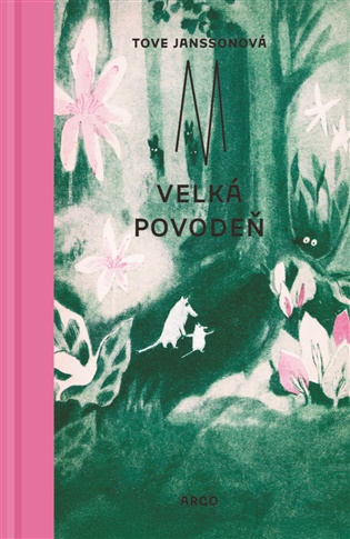 Velká povodeň - Tove Janssonová