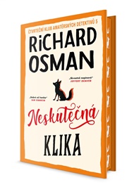 Neskutečná klika: Čtvrteční klub amatérských detektivů 5 - Richard Osman