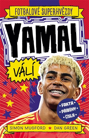 Yamal. Fotbalové superhvězdy - 