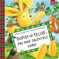 Dopisy od Felixe pro malé objevitele zvířat