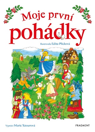 Moje první pohádky - Marie Tetourová