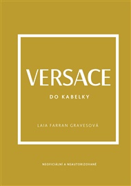 Versace do kabelky - Laia Farran Gravesová