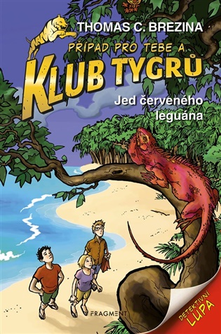 Klub Tygrů - Jed červeného leguána - Thomas Brezina