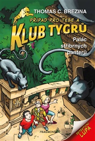 Klub Tygrů - Palác stříbrných panterů - Thomas Brezina