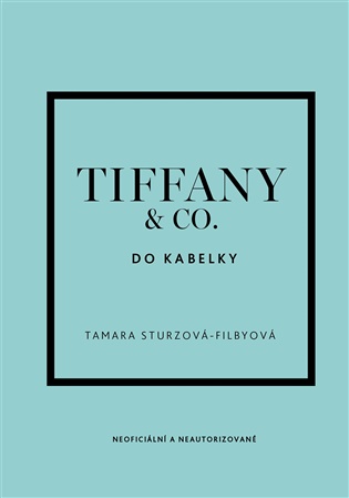 Tiffany & Co. do kabelky - Tamara Sturzová-Filbyová