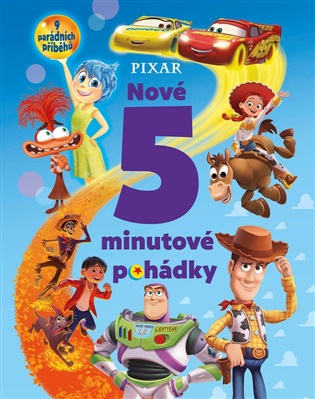 Pixar – Nové 5minutové pohádky -  kolektiv