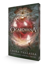Očarovaná - Laura Thalassa