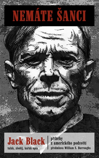 Obálka knihy NEMÁTE ŠANCI od autora Black Jack