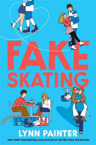 Fake Skating - Lynn Painter