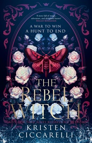 Rebel Witch: Crimson Moth 2 - Kristen Ciccarelli