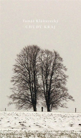 Chudý kraj - Tomáš Klášterecký