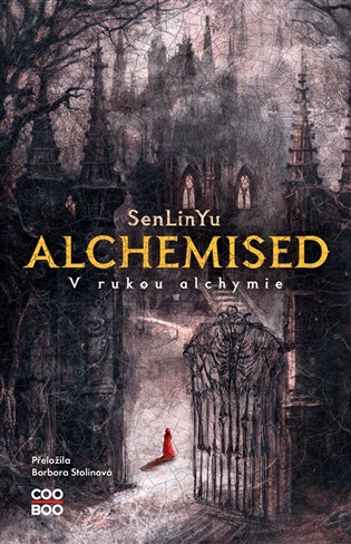 Alchemised: V rukou alchymie -  SenLinYu