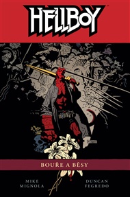 Hellboy 12: Bouře a běsy - Mike Mignola