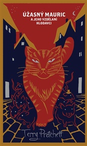 Úžasný Mauric a jeho vzdělaní hlodavci - limitovaná edice - Terry Pratchett