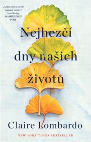 Nejhezčí dny našich životů