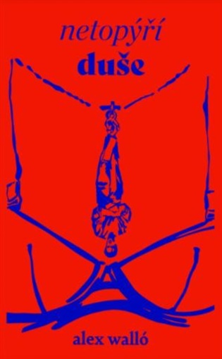 Netopýří duše - Alex Walló