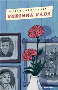 Rodinná rada - Petr Jarchovský