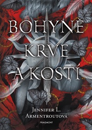 Bohyně krve a kostí - Jennifer L. Armentroutová