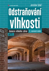 Odstraňování vlhkosti: Sanace vlhkého zdiva - Jaroslav Solař