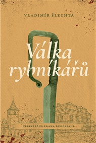 Válka rybníkářů - Vladimír Šlechta