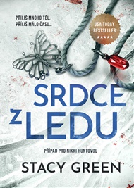 Srdce z ledu - Stacy Green