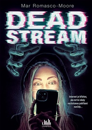 Deadstream - Mar Romasco-Moore