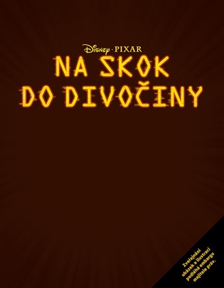 Na skok do divočiny - Příběh podle filmu -  kolektiv