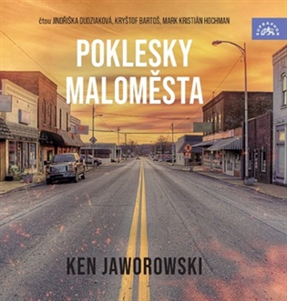 Poklesky maloměsta - Ken Jaworowski