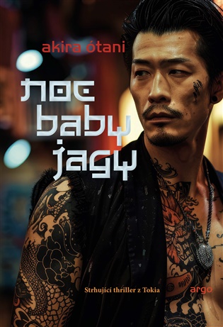 Noc baby jagy - Akira Ótani