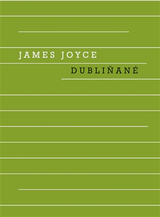 Dubliňané - James Joyce