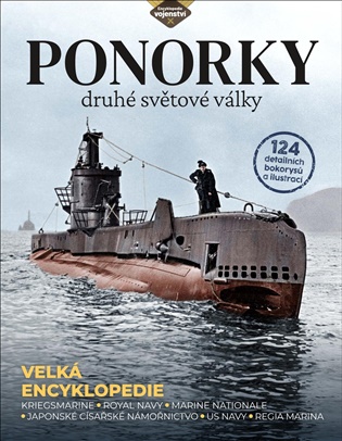 Ponorky druhé světové války: Kriegsmarine, Royal Navy, Marine nationale, Japonské císařské námořnictvo, US Navy, Regia Marina - 
