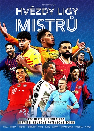 Hvězdy Ligy mistrů -  kolektiv