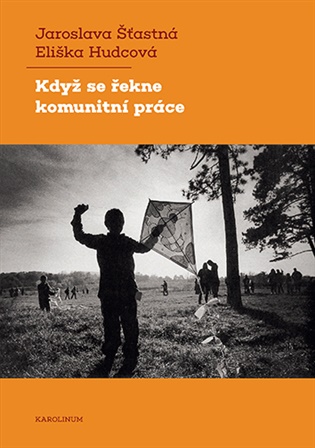 Když se řekne komunitní práce