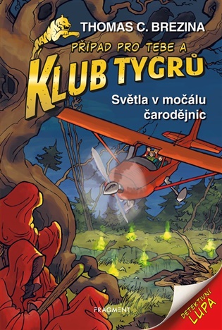 Kniha Klub Tygrů - Světla v močálu čarodějnic