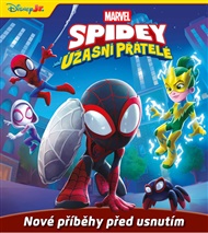 Marvel - Spidey a jeho úžasní přátelé: Nové příběhy před usnutím -  kolektiv