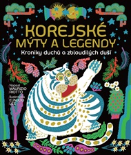 Korejské mýty a legendy - Maurizio Riotto
