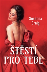 Štěstí pro tebe - Sussane Craig