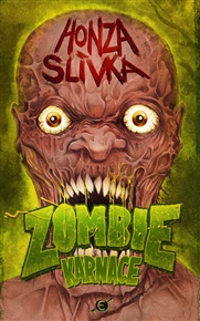 Zombiekarnace - Honza Slívka