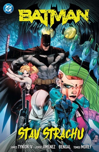 Batman 6: Stav strachu - James Tynion IV