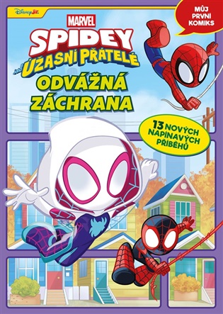 Marvel - Spidey a jeho úžasní přátelé: Odvážná záchrana: Můj první komiks -  kolektiv