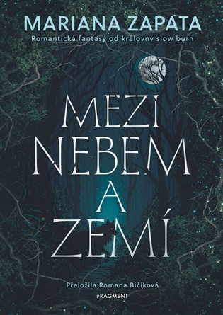 Mezi nebem a zemí - Mariana Zapata
