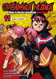 Občanská hlídka - Moje hrdinská akademie 11: Zápas v maskách - Hidejuki Furuhaši