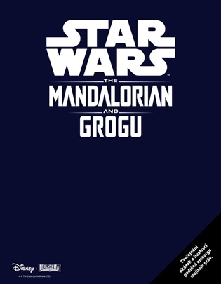Star Wars - Mandalorian a Grogu - Nové dobrodružství -  kolektiv